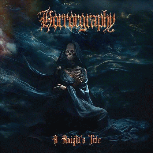 Horrorgraphy : A Knight's Tale